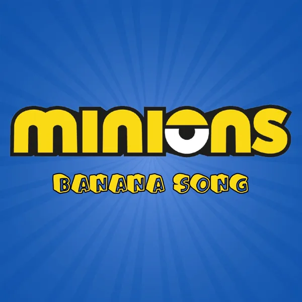Minions Banana Song — Funny Minions Guys
